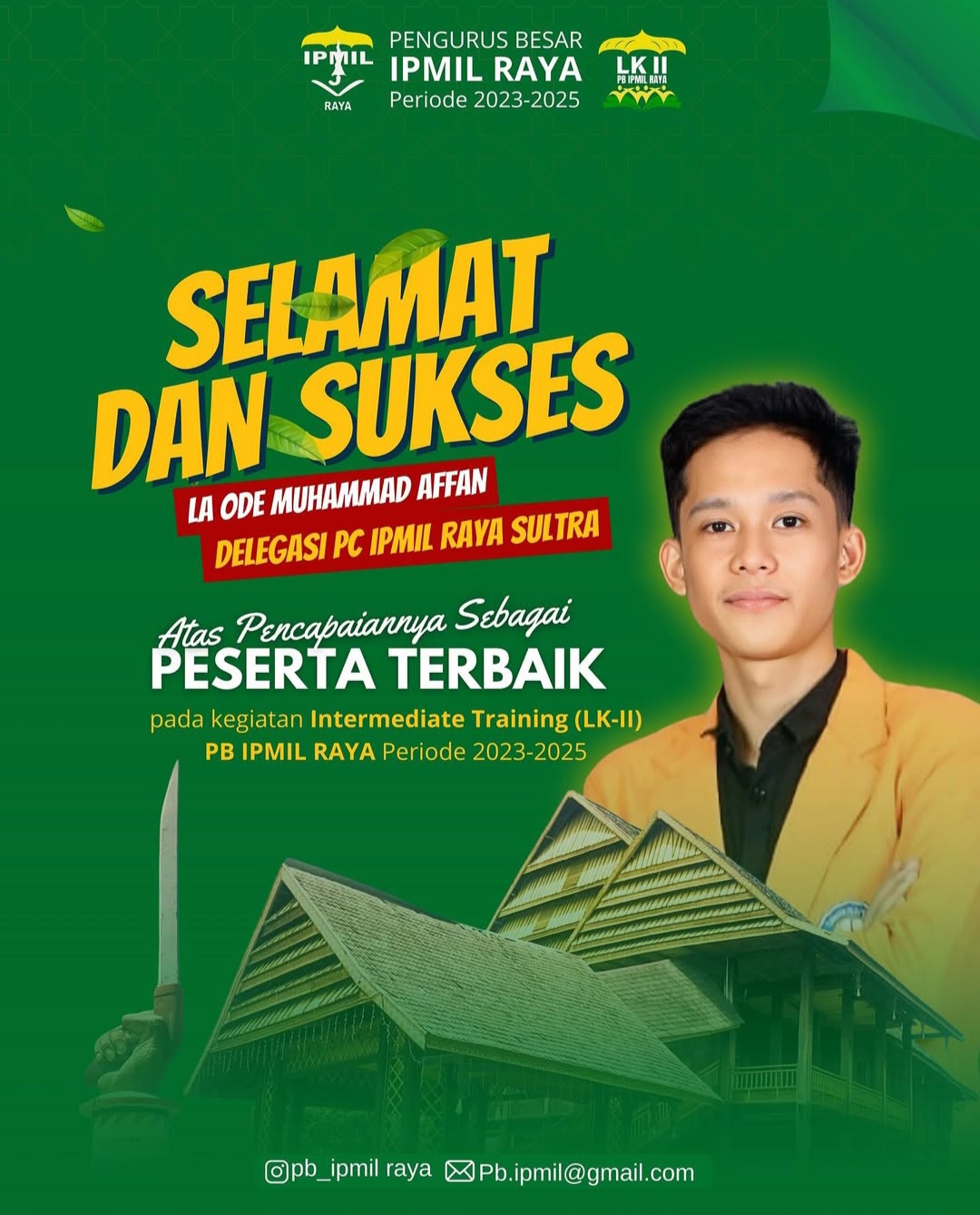 Selamat atas Pencapaiannya Peserta Terbaik LK II PB IPMIL RAYA