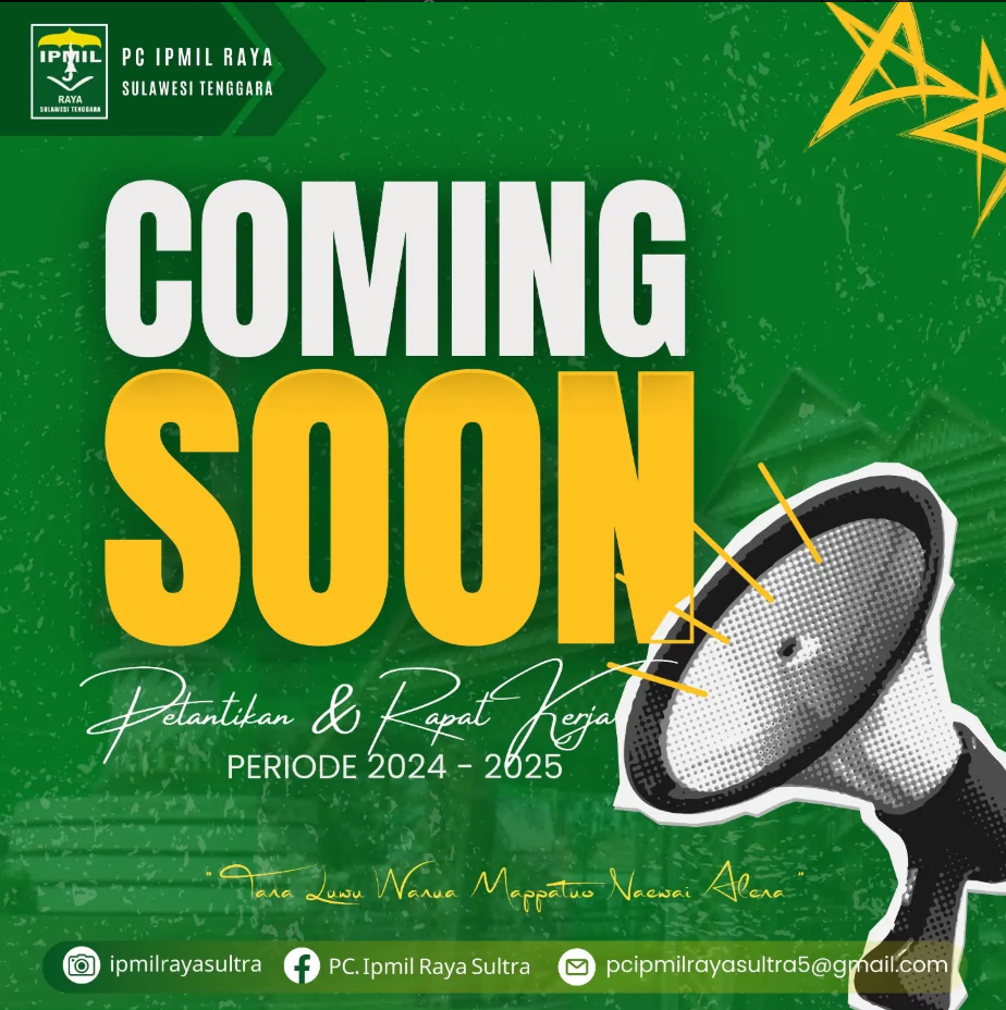 Coming Soon Pelantikan dan Raker Periode 2024 -2025
